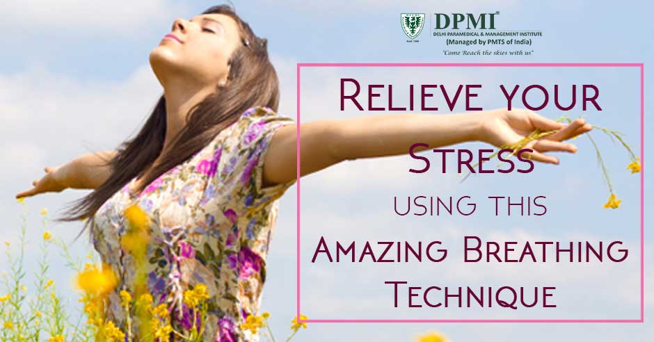 Relieve your Stress using this Amazing Breathing TechniqueRelieve your Stress using this Amazing Breathing Technique